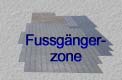 Fussg&auml;ngerzone